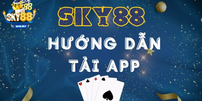 Tải app thảo mãn nhu cầu giải trí tại sky88